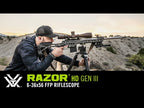 Vortex Razor HD Gen III 6-36x56 FFP Riflescope - product video
